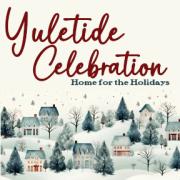 Yuletide Celebration 2024
